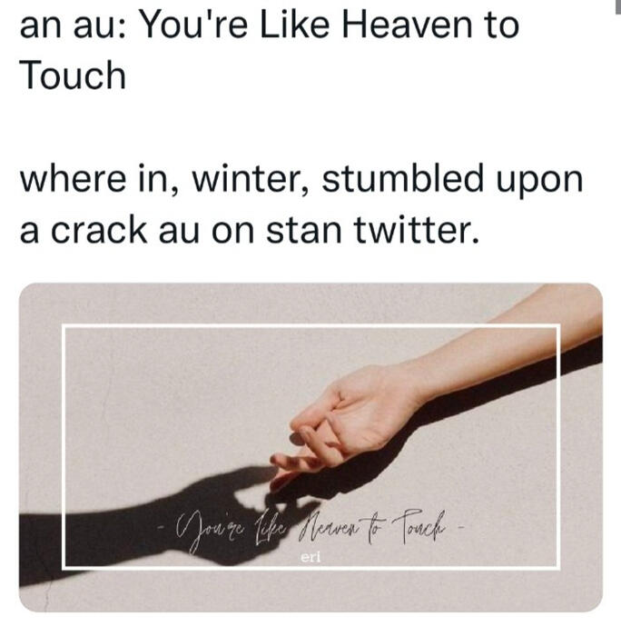 You're Like Heaven To Touch [On Hold]